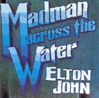 Elton_John_-_Madman_Across_the_Water.jpg