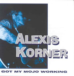 Alexis+Korner-Got+My+Mojo+Working-F.jpg