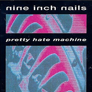 Nine-Inch-Nails-Pretty-Hate-Machine1.jpg