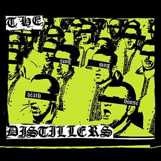 The_Distillers_-_Sing_Sing_Death_House.jpg
