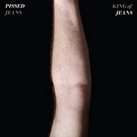 LFAT_PissedJeans_KingOfJeans.jpg
