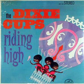 album_The-Dixie-Cups-Riding-High.jpg