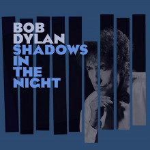 Bob Dylan - Shadows In The Night.jpg