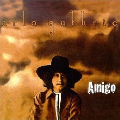 Arlo_Guthrie-1976-Amigo.jpg