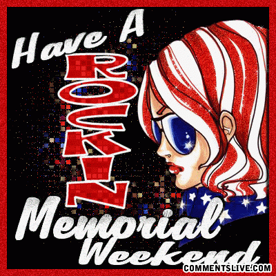 rockin-memorial-weekend.gif