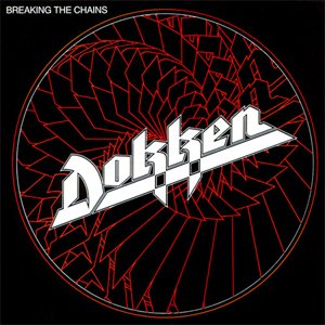 Dokken_-_Breaking_the_Chains.jpg Dokken_-_Breaking_the_Chains.jpg