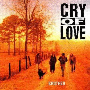 Cry+Of+Love+-+Brother.jpg