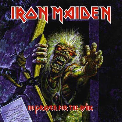 Iron_Maiden_-_No_Prayer_For_The_Dying.jpg Iron_Maiden_-_No_Prayer_For_The_Dying.jpg
