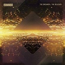 220px-Common-the-dreamer-the-believer-cover.jpg