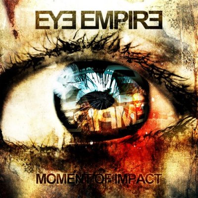 1292342403_Eye_Empire_Moment_Of_Impact_2010.jpg